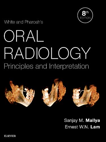 White and Pharoah's Oral Radiology: Principles and Interpretation von Mosby
